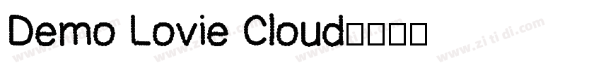 Demo Lovie Cloud字体转换